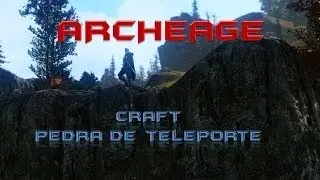 Archeage KR - Craft da Pedra de Teleporte