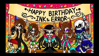 ☆★Happy Birthday INK and ERROR★☆ [Me, You and Steve]
