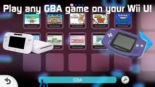 How to play any GameBoy Advance game through Wii U Virtual Console - UWUVCI Tutorial 2024