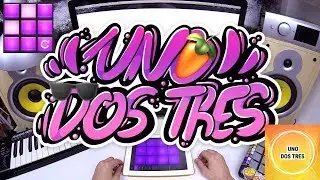Uno Dos Tres - Electro Drum Pads 24 // (FL Studio Mobile)