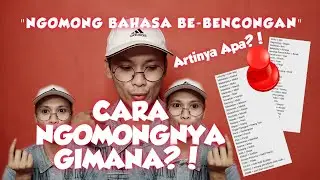 Susah gak yah?? BELAJAR BAHASA BE-BENCONGAN. Gimana cara nya? Artinya apa?