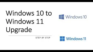 Windows 10 to Windows 11 Upgrade | No Cost for Upgrade