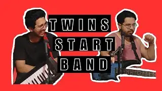 Start an electronic Latin rock band with your twin | Band vlog