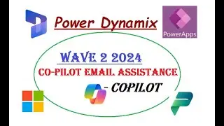Copilot Email Assistance - Wave 2 2024 in Dynamics 365 | Power Platform