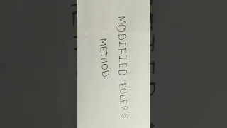 Numerical Methods- Modified Euler's Method 