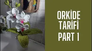 MAKING A KNITTED ORCHID (PART 1)