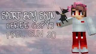 Sport Boy Skin | [Free Copy] Pixel Gun 3D