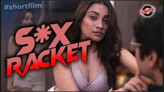 S*X RACKET | FAREB | Short Film | Be Safe