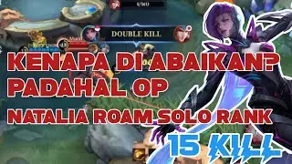 SOLO RANK ❗NATALIA ROAM❗COMBO NATALIA❗EMBLEM & BUILD NATALIA ❗ SEKALI COLEK HILANG-Mobilr Legends