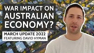 March 2022 - Australian Property Market & Financial Update