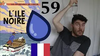 Learn French with TINTIN #59 (sorry for the lag)