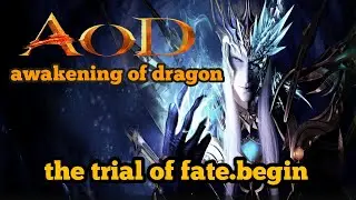 A O D awakening of dragon The trial of fate.begin #jaranjantv