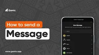 How to send a message in the community on Gamic mobile.