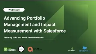 Webinar: Advancing Portfolio Management and Impact Measurement with Salesforce