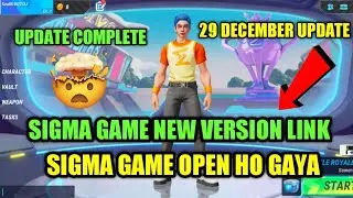 Sigma game Open Ho Gaya Today | Sigma game new Update Today | Sigma game New Version download Link