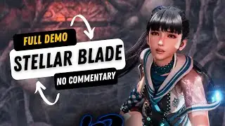Stellar Blade Full Demo No Commentary