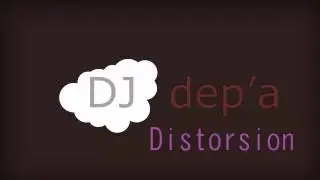 DJdep'a - Distorsion
