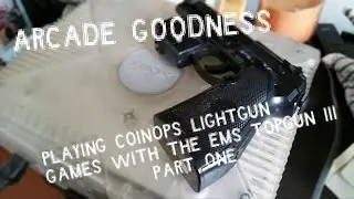 Playing CoinOps Lightgun games with the EMS TopGun III - Part 1.