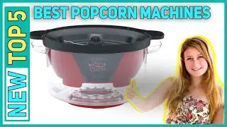 ✅ Best Popcorn Machines 2023 - Top 5 BestPopcorn Machines