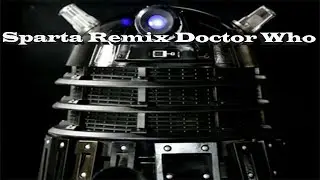 Sparta Nemesis Mix Doctor Who