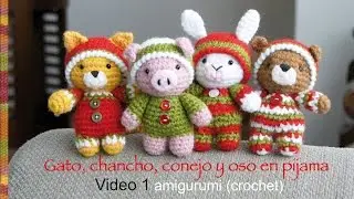 Oso, gato, chancho y conejo bebés en pijamas (crochet-amigurumi) Parte 1