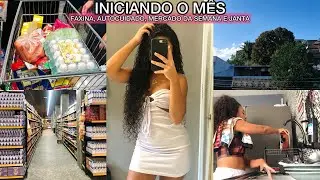 INICIANDO O MÊS - FAXINA, AUTOCUIDADO MERCADO… ✨