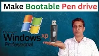 How to make window xp bootable pen drive ( hindi ) Windows XP ki bootable pendrive Kaise banaen 2024