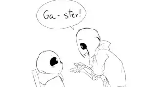 Say Gaster by Comyet/Myebi