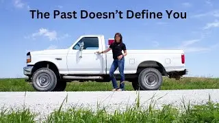 The Past Doesn't Define You
