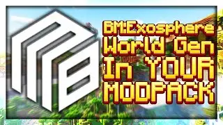 How To Get BM:Exosphere World Generation IN YOUR MODPACK! (Stratospherical Expansion)