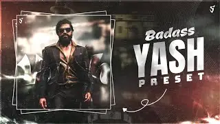 Badass Yash Edit Preset - For Alight Motion | K.G.F 2 | XML File🔓| @sabbirhossain0587