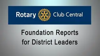 Foundation Reports for District Leaders