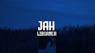 Libianca - Jah (Lyrics)