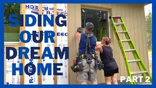 Siding our Dream Home • PART 2 • North Pole Alaska Vlog #100