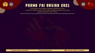CLOSING CEREMONY PKKMB FAI UNSIKA 2021