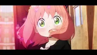 Anya - I Like Me Better [EDIT/AMV]