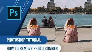 How to Remove Photo Bomber in Photoshop