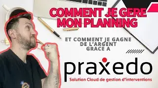 Comment gérer son temps et son planning, avec @Praxedo-page , quand on est entrepreneur ?