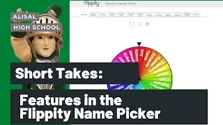 Short Takes: Features in Flippity Name Picker