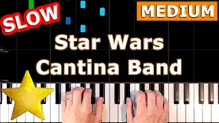 ✅ Star Wars - Cantina Band - SLOW MEDIUM Piano Tutorial
