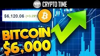 Bitcoin Just Crossed $6000!! (Is This IT?!)