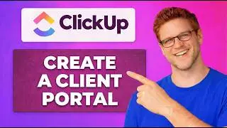 How to Create a Client Portal in ClickUp [Easy Steps]