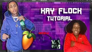 HOW TO MAKE A KAY FLOCK TYPE BEAT IN FL STUDIO!