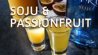 Soju and Passionfruit - TheFNDC.com