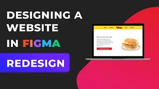Design a Website in Figma - Redesigning a Website from Scratch UX/UI Designer