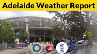 Adelaide Weather Today | IND vs ENG Weather Report | Adelaide Weather Report | T20WC 2022 |
