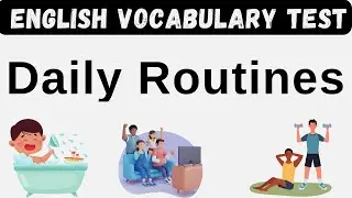 Learn Daily Routine Words: English Vocabulary