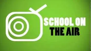 School On The Air
