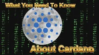 What You Need To Know About Cardano - Weekly Crypto Review 11/13/20