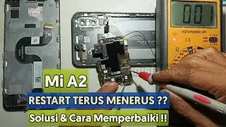 Solusi Dan Cara Memperbaiki Mi A2 Restart Terus Menerus